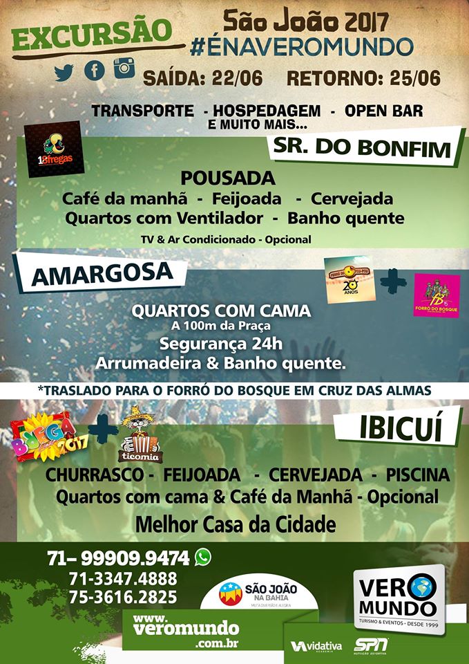 Veromundo's tweet photo. VAI DE EXCURSÃO? 
São João 2017 é na #VEROMUNDO.
Vendas e informações:

Whatsapp: (71) 99909.9474
https://t.co/9WFnowuS1e. https://t.co/SXXhRUlieq