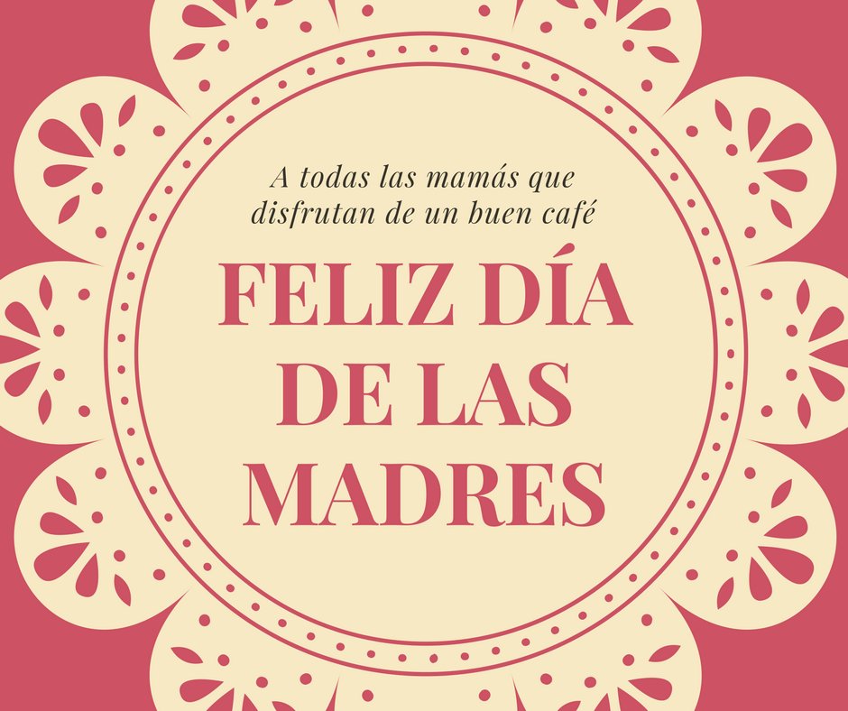 postalesdecafe's tweet photo. ¡Felicidades a todas las mamás en su día!
#10demayo #mothersday #postalesdecafe https://t.co/NHB2fQvDht