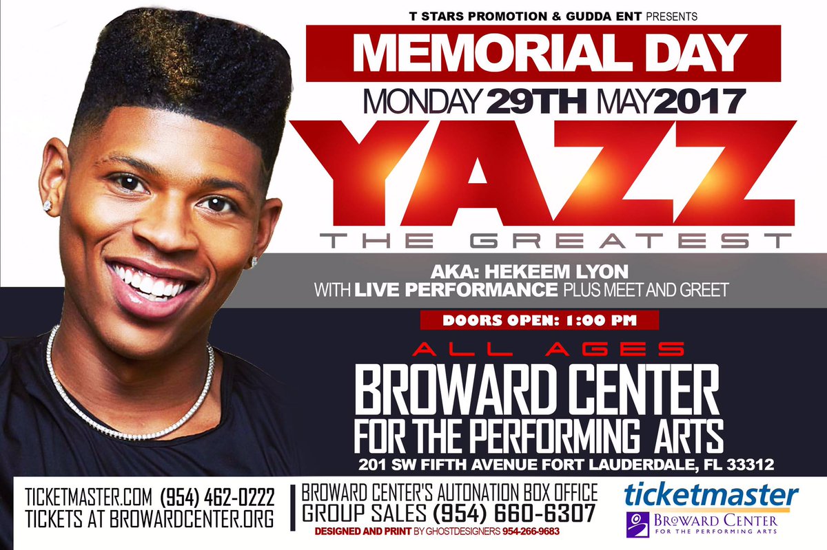 TStarsPromotion's tweet image. 🎆MEMORIAL DAY MAY 29th 🎆YAZZ The GREATEST Performing LIVE with MEET &amp;amp; GREET @BROWARD CENTER FOR PERFORMING ARTS
🗣🗣ALL AGES🗣🗣ALL AGES🗣🗣

🚨🎆🚨🎇