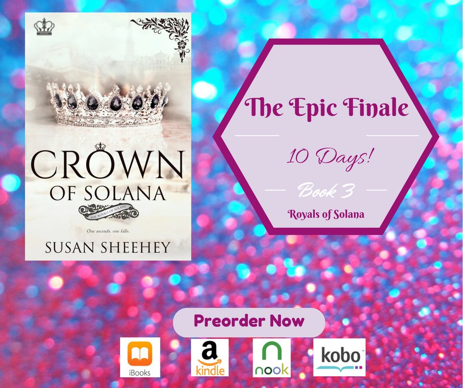 SusieQWriter's tweet photo. 10 days! CROWN OF SOLANA #OneAscends #OneFalls #TasteTheOcean! #RoyalsOfSolana #RoyalsOnTheRun #adventure #romance https://t.co/fIW15U91Rb https://t.co/8CX0zZYeTU