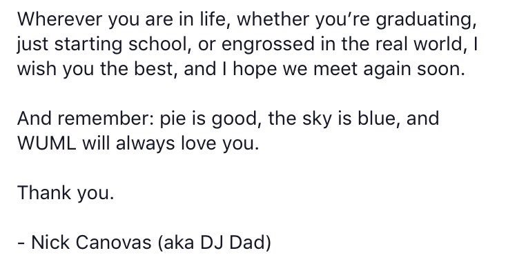DJDadWUML's tweet photo. https://t.co/sAVwZzXN7s Here's the goodbye we just posted on the FB. Thank you all for a fantastic run. #collegeradio @wumlradio https://t.co/ghHclSyUSf