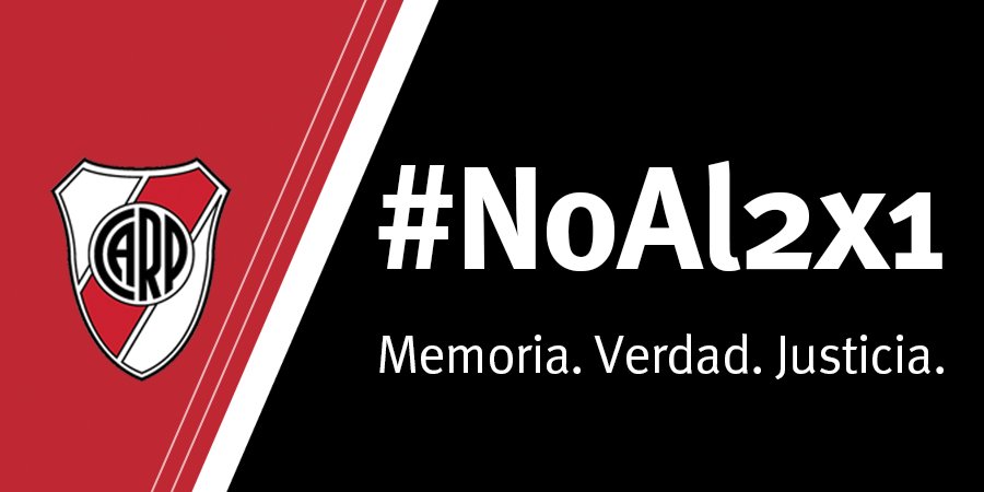 RiverPlate's tweet photo. Más que nunca tengamos Memoria, Verdad y Justicia. 

River Plate dice NUNCA MÁS y se suma al reclamo del #NoAl2x1. https://t.co/9XA1a9esE9