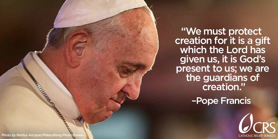 CatholicRelief's tweet image. We must protect God’s creation. #ClimateChangein5Words