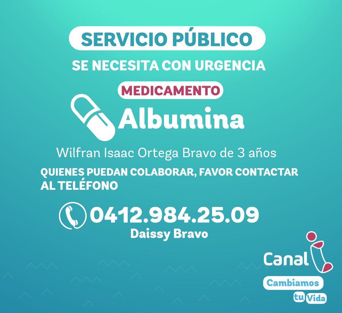 canal_i's tweet photo. #ServicioPúblico Se solicita con urgencia Albumina para paciente de 3 años de edad, quien presenta síndrome nefrótico #10Mayo #Medicamentos https://t.co/XeunAXHBq1
