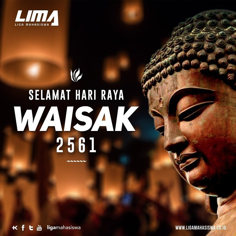 Selamat Hari Tri Suci Waisak 2561 Semoga semua makhluk berbahagia, bebas dari segala kebencian dan permusuhan.

#LigaMahasiswa #Waisak