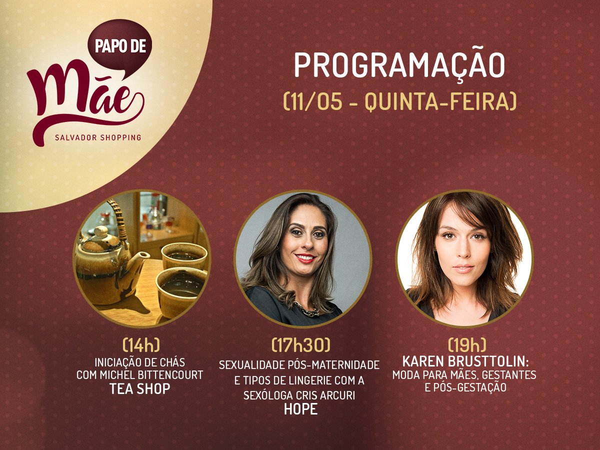 Esta quinta, no #PapoDeMãe , mais conteúdos imperdíveis com a Tea Shop, a Hope Lingerie e Karen Brusttolin. bit.ly/ProgramaçãoPap… .