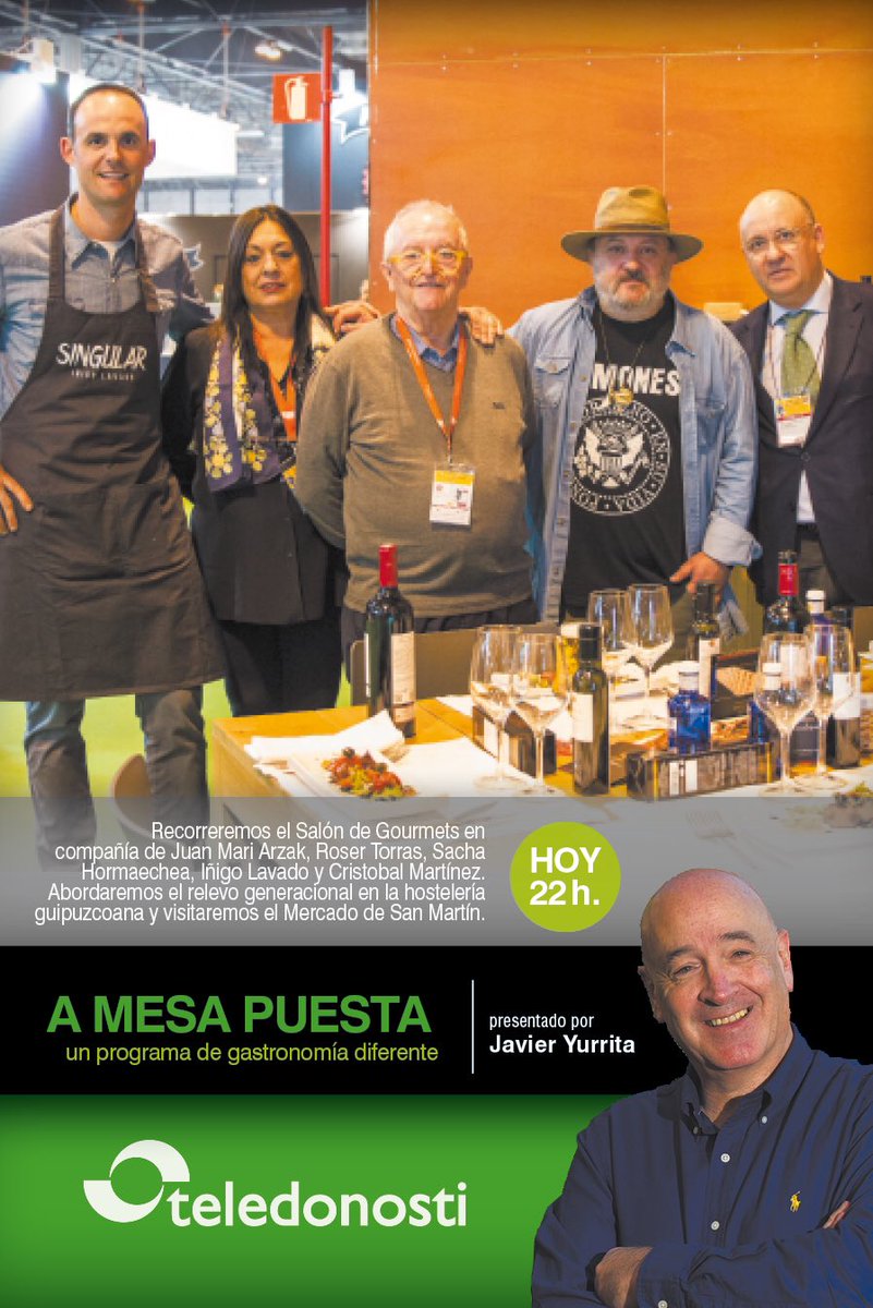 JavierYurrita's tweet image. A mesa puesta hoy a las 22 horas en @teledonosti con @ArzakRestaurant @rosertorras @cristobalmtnz @Inigo_Lavado y Sacha Hormaechea.
