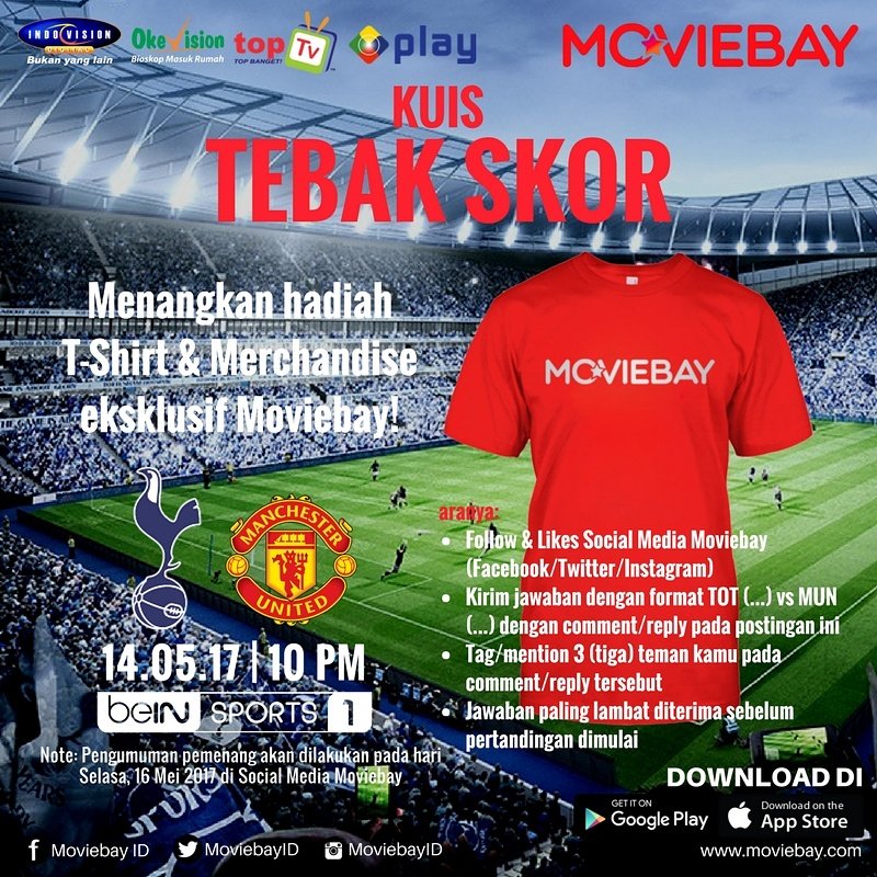 visionplusid's tweet photo. KUIS TEBAK SKOR! Dapatkan T-Shirt eksklusif dari Moviebay. Download aplikasinya di https://t.co/bMHiSJd5gl https://t.co/p2NXiShh5v