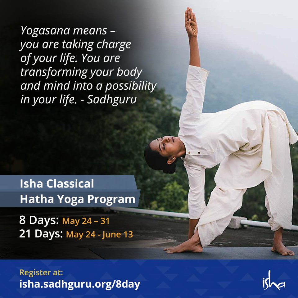 Isha Foundation on X: Learn Classical Hatha #Yoga at #IshaYogaCenter: Join  8-Day or 21-Day Program this May-June. Register   @IshaHathaYoga  / X
