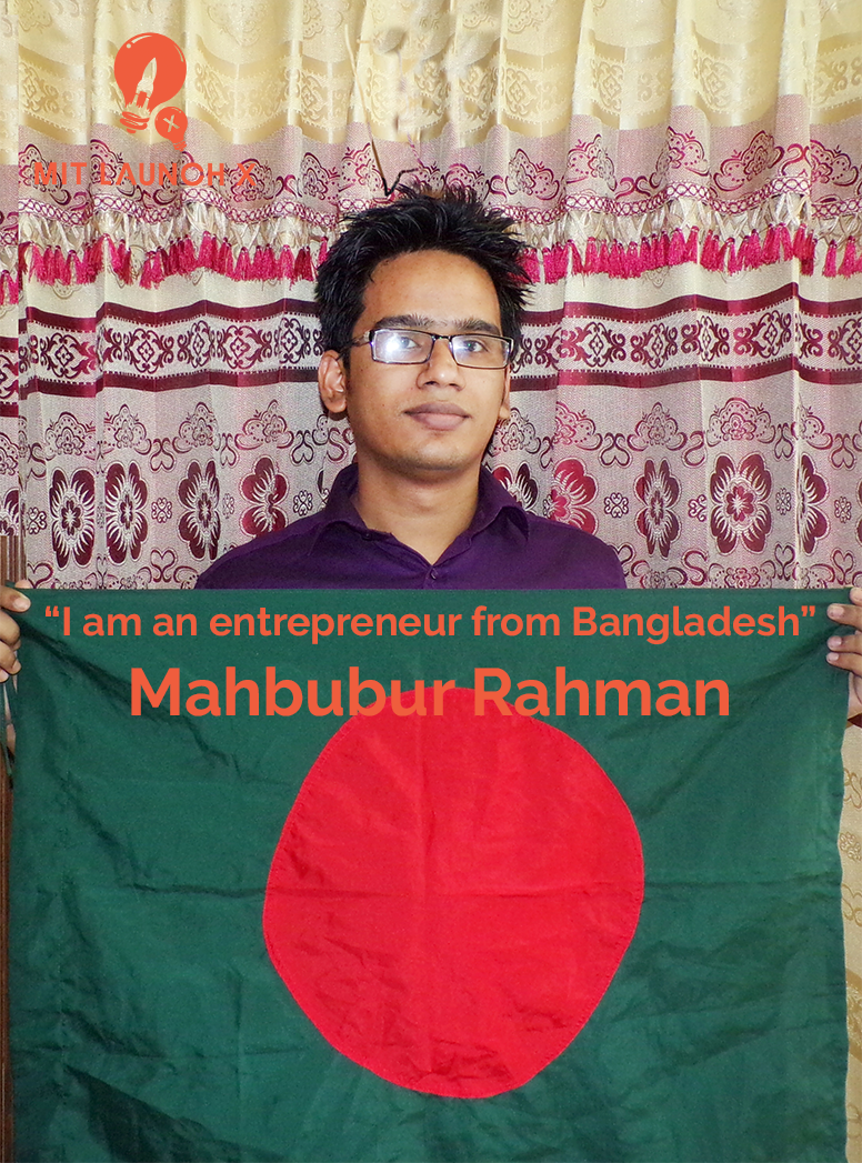 mitlaunchx's tweet photo. "I am an entrepreneur from Bangladesh" #iamanentrepreneur #mitlaunchx https://t.co/sSfPfZW8CQ