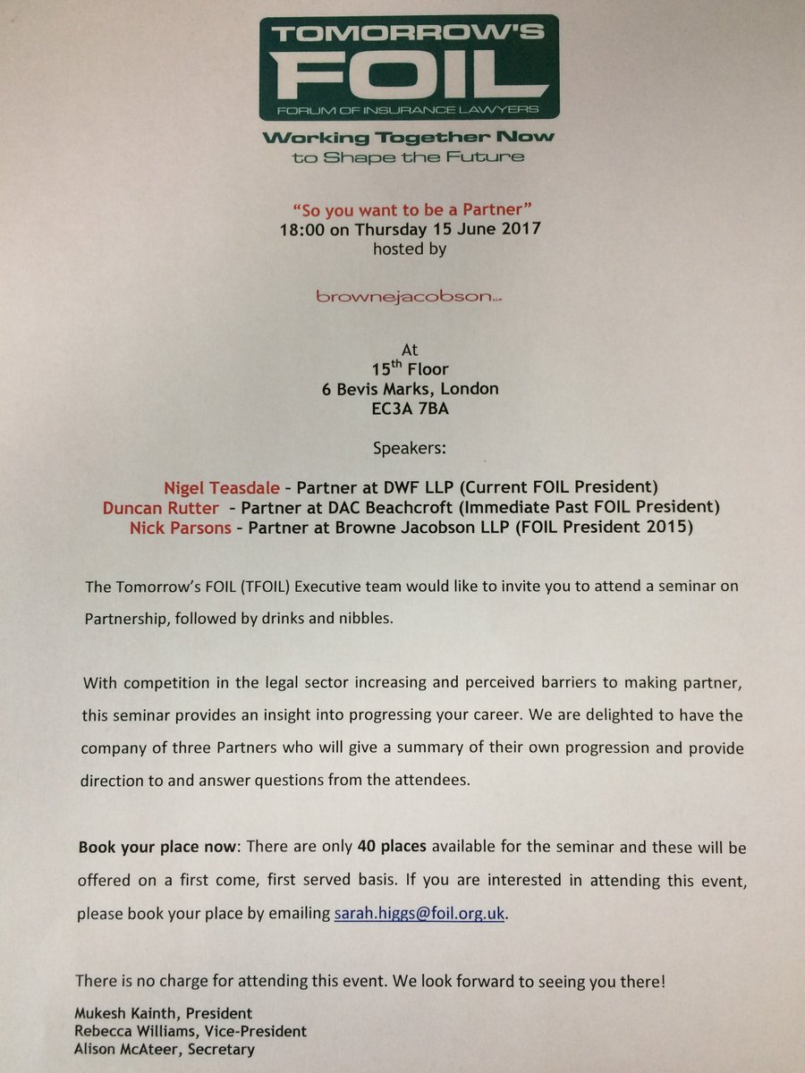 TomorrowsFOIL's tweet photo. 'So you want to be a Partner' event - details attached @brownejacobson 15.6.17 @FOILlaw @TomorrowsFOIL https://t.co/O25EuSks9W