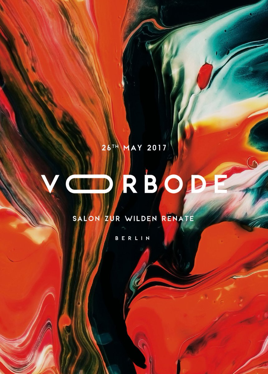 voorbode_'s tweet photo. 26.05 | #Voorbode at Salon Zur Wilden Renate (Berlin)
#SammyDee / @danaruh / @julianperezcom / @GiammarcoOrsini / #Kashawar / #ChristianAB https://t.co/ip9ZbfiFQ4
