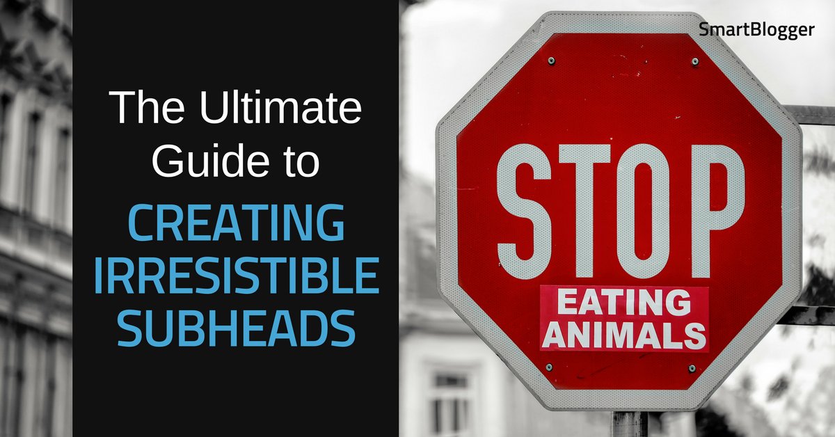 smartbloggerhq's tweet photo. "The Ultimate Guide to #Writing Irresistible #Subheads" https://t.co/q2RjXMBODK @RebootAuthentic #writingtips https://t.co/47JDwxYEQt