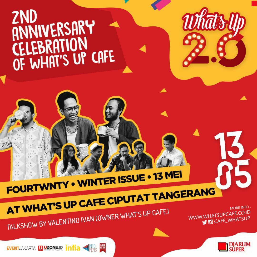fourtwntymusic's tweet image. WHAT'S UP 2.0! Mari Ramaikan!
13-05-2017 Chapter Ciputat: @fourtwntymusic @winter_issue 
#WhatsUpCafe