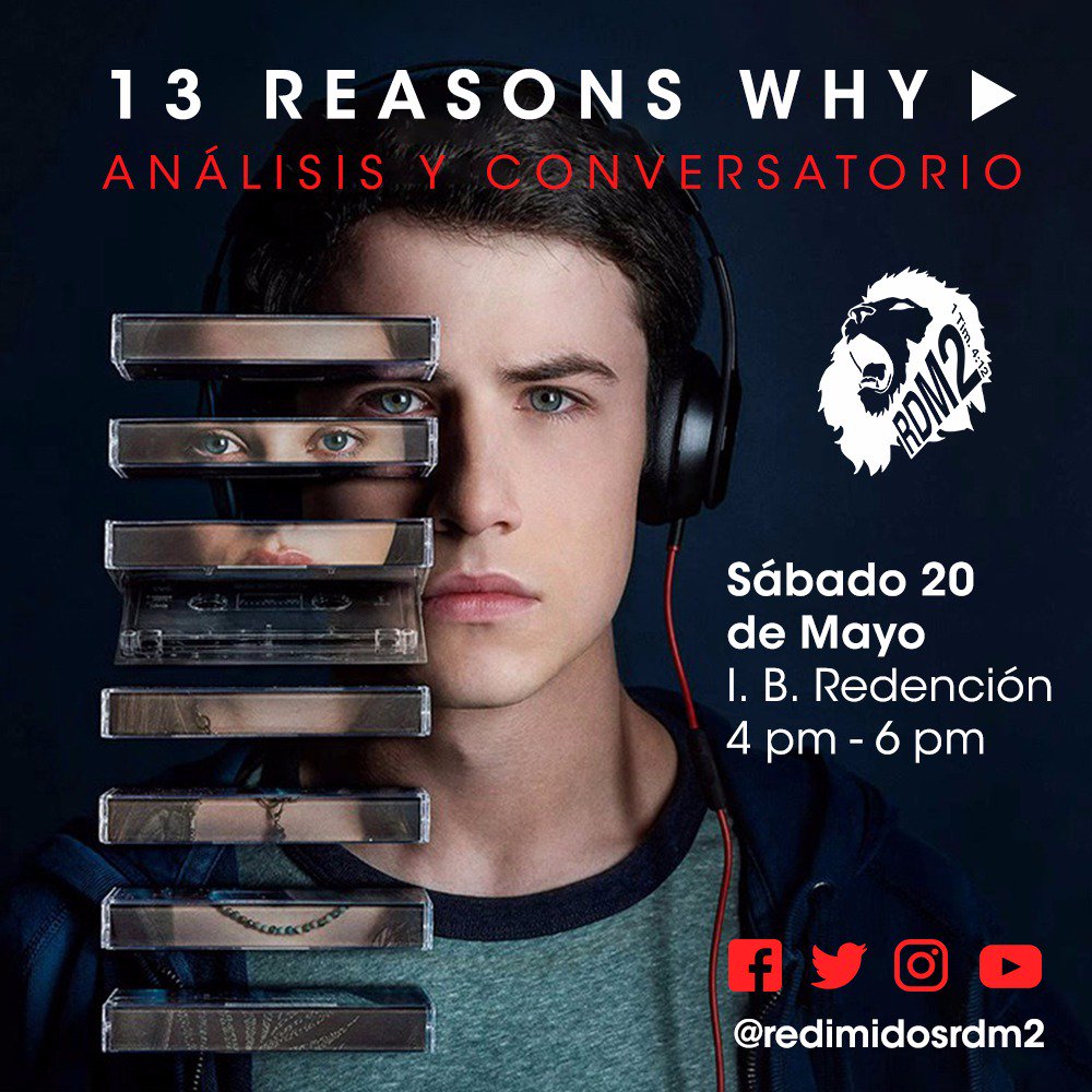 RedimidosRDM2's tweet photo. Analisis y Conversatorio para jovenes de la nueva serie de #Netflix #13ReasonsWhy  #13RW
Iglesia Bautista Redencion 
Sabado 20 de Mayo 4pm https://t.co/yvaRmyV9gJ