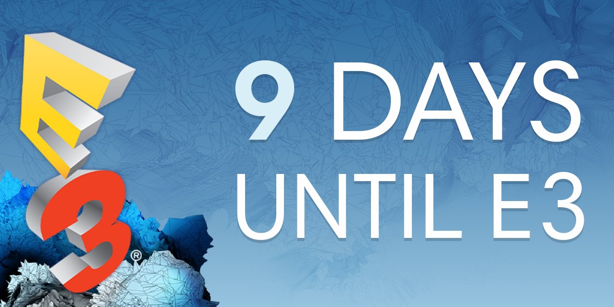 E3's tweet photo. 9 Days until the show floor opens! Don't miss a second on @Twitch, and be sure to check out #E3COLISEUM! https://t.co/u3IO9U7kBM