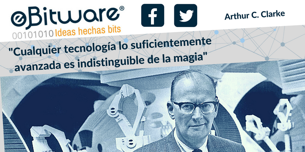 ebitware's tweet photo. #Ebitware #Tenologia #Diseño #Desarrollo #Aplicaciones #Web #BuisesInteligence #Frases #ArthurCClarke #Ciencia https://t.co/hM6CNY89AM