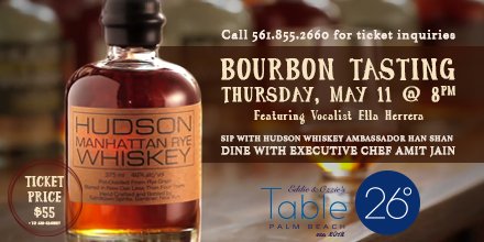 table26palmbch's tweet image. Last chance! Join #HudsonWhiskey &amp;amp; #EllaHerrera tonight @8. Bourbon/whiskey &amp;amp; food pairing. Call 561.855.2660 below to reserve your spot!