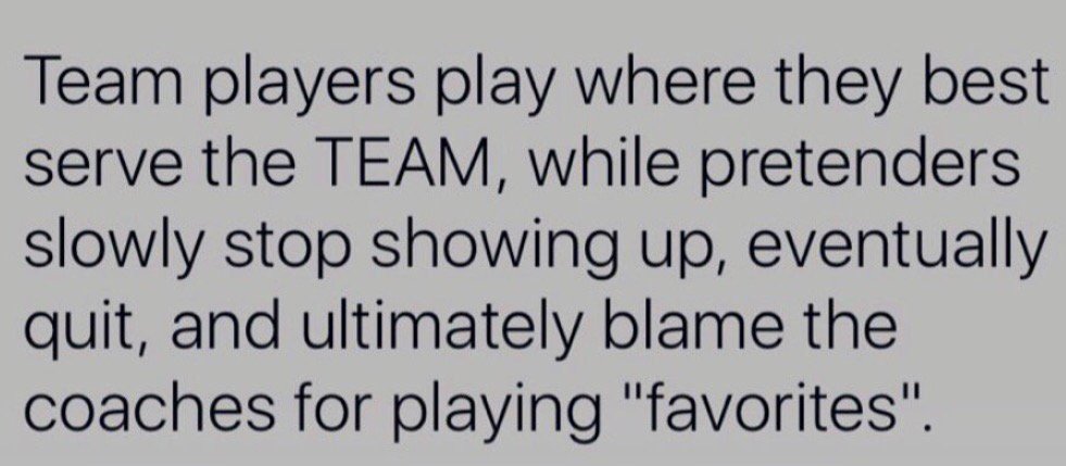 CoachKurtHines's tweet photo. TEAM PLAYERS vs PRETENDERS...  

Who are YOU, when the needs of the TEAM outweigh your personal goals?! https://t.co/vIPhcLsVWQ