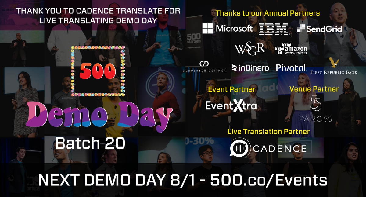500GlobalVC's tweet image. Thanks for watch 500 #DemoDay #Batch20 on livestream. Special thanks to all our partners! Next Demo Day is 8/1: s.500.co/DtiW30bCj56