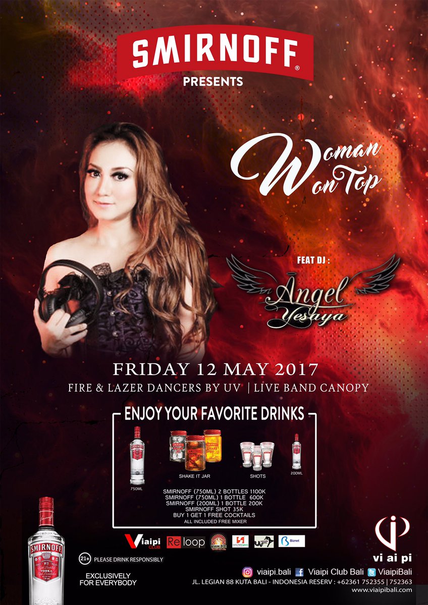 jackviaipi's tweet photo. Tonight @ViaipiBali present @AngelYesaya " Women on Top " #smirnoffID #viaipi @Smirnoff_ID https://t.co/NXP0zcIZJV