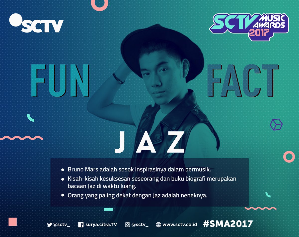 SCTV's tweet photo. Penasaran dengan penampilan @jaz_hayat di  #SMA2017 ? Mimin punya #FunFact tentang Jaz loh! Cek poster yang satu ini. https://t.co/ekVSBZFuzT