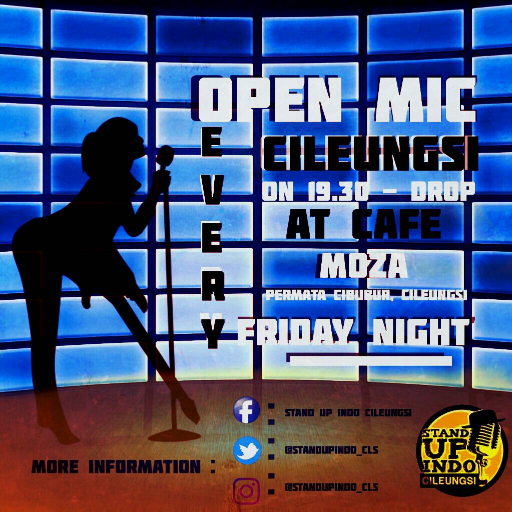 Hari ini hari jumat yok nanti malem ada open di cafe moza permata cibubur cileungsi jam 19.30-end