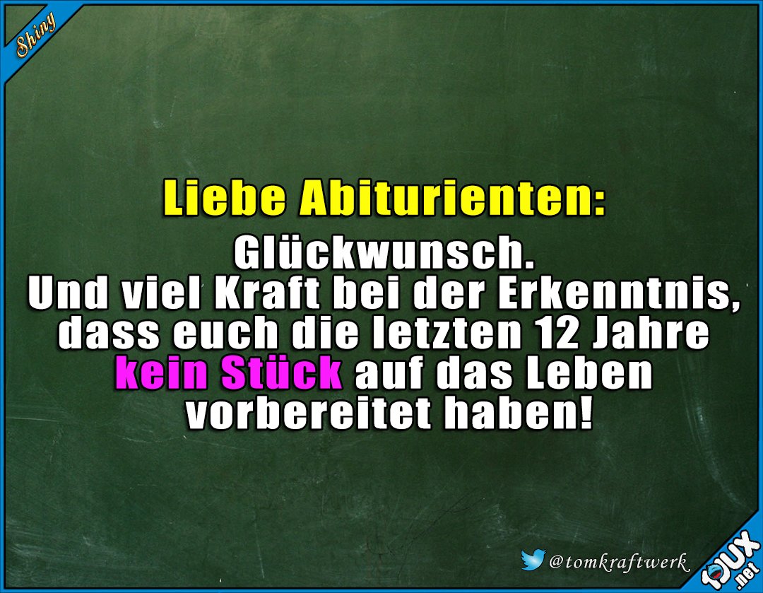 Shiny on Twitter "Willkommen im Leben https//t.co/1KcVQ5HCfY Abi 