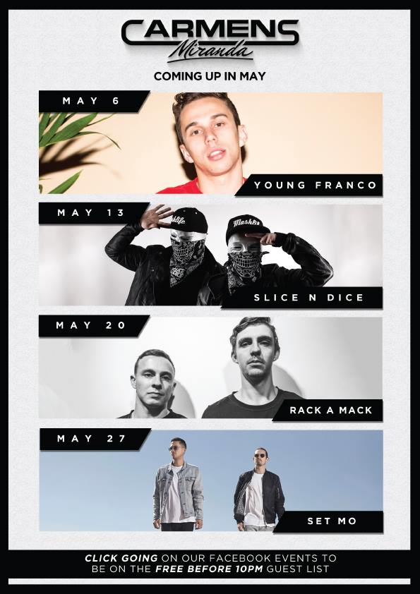 Headline tinggssssssss and a big upcoming month for Carmens Nightclub! Catch us taking over May 20th!!