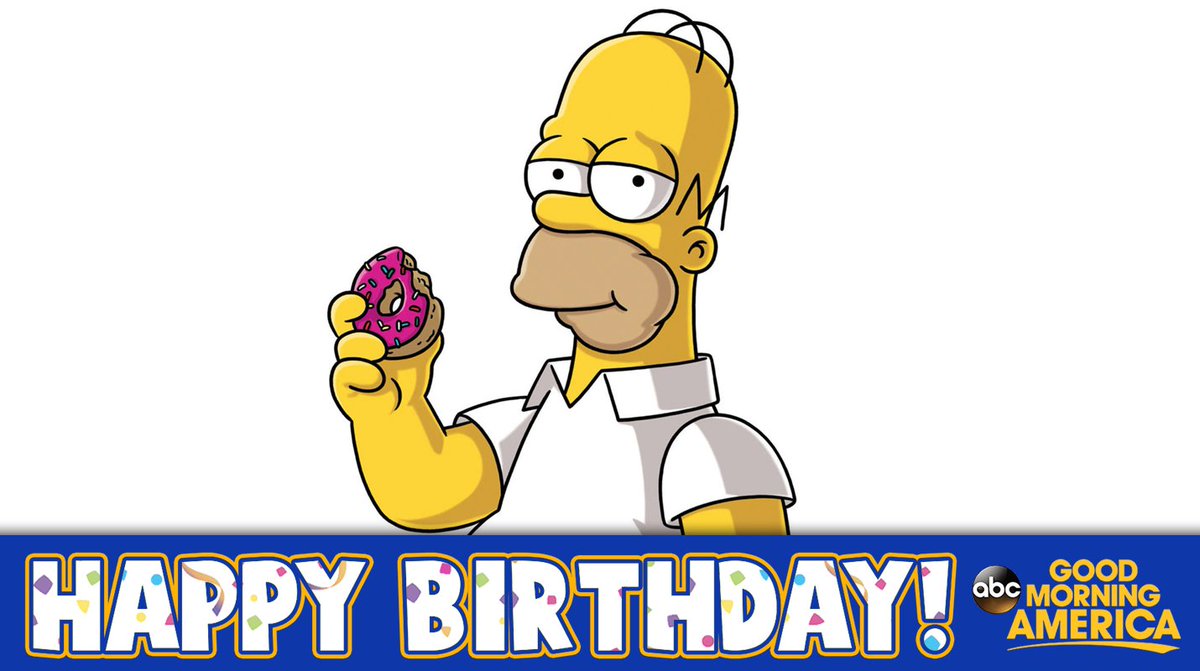 Twitter 上的 Good Morning America Happy Birthday Homer Simpson Today Marks Thesimpsons Character S 61st Birthday T Co Fnocvy3ian Twitter