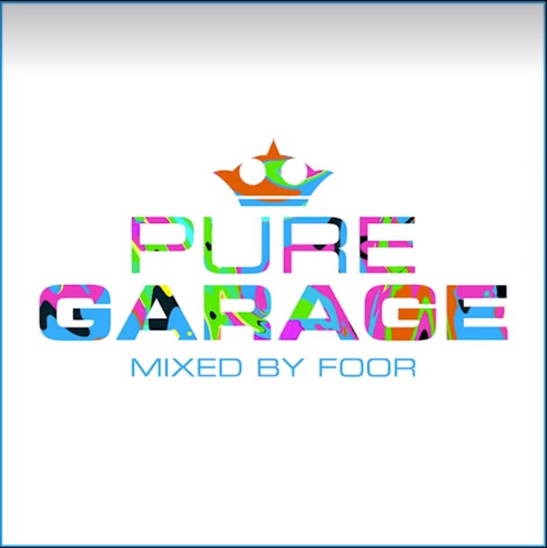 😃 PURE GARAGE 😃
🙌 Mixed By FooR 🙌
Out Friday 19 May.
Pre-Order NOW >> smarturl.it/PureGarageFooR
