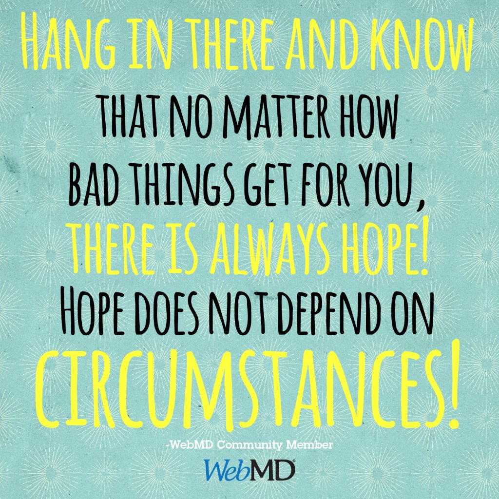 WebMD's tweet photo. There is ALWAYS hope! 💙 https://t.co/EOYdQp1rFF