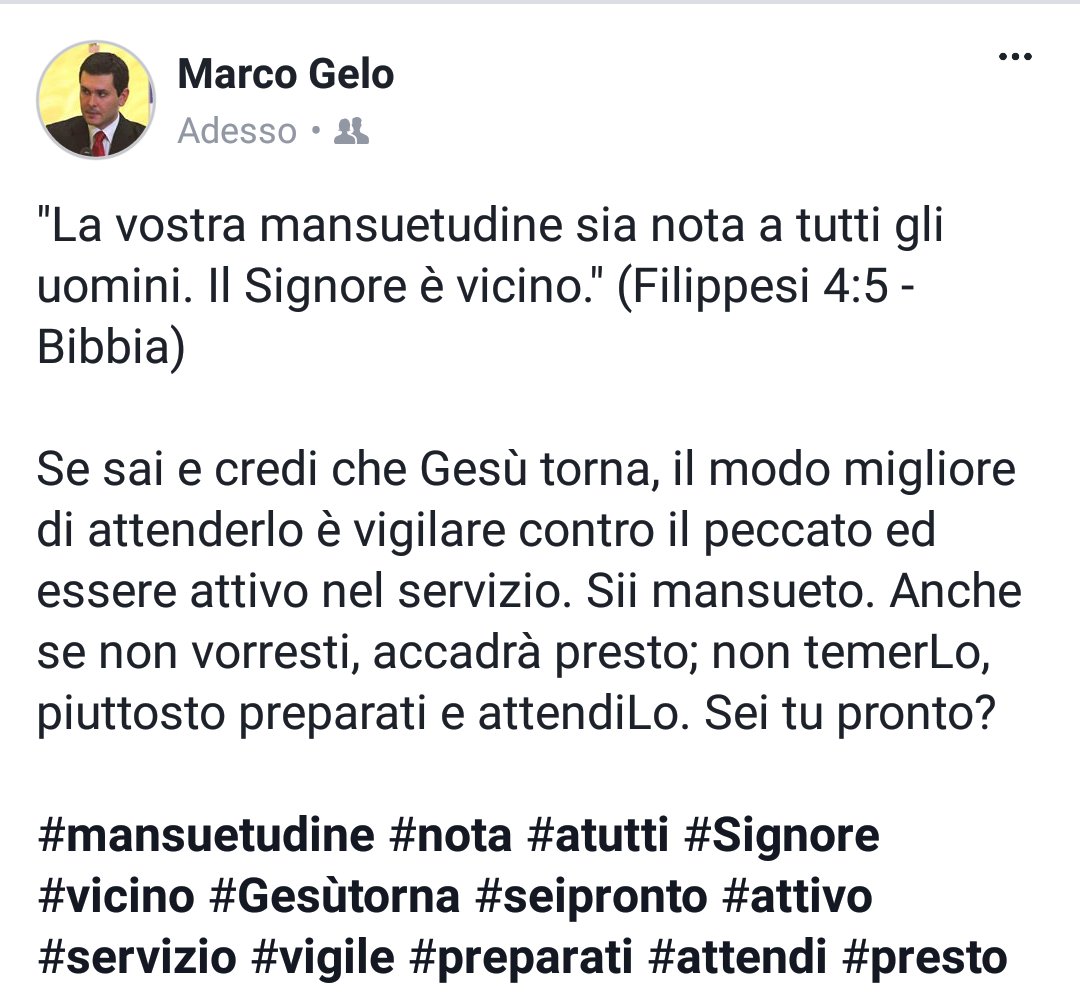 _MarcoGelo's tweet photo. #mansuetudine #nota #atutti #Signore #vicino #Gesùtorna #seipronto #attivo #servizio #vigile #preparati #attendi #presto https://t.co/W3jhoTiMm2