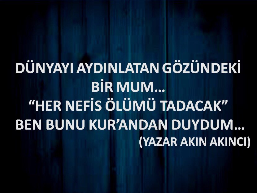 birastsubay's tweet photo. #kuran #ilim #ölüm #yazar #akinakinci https://t.co/KN7kFioh9p
