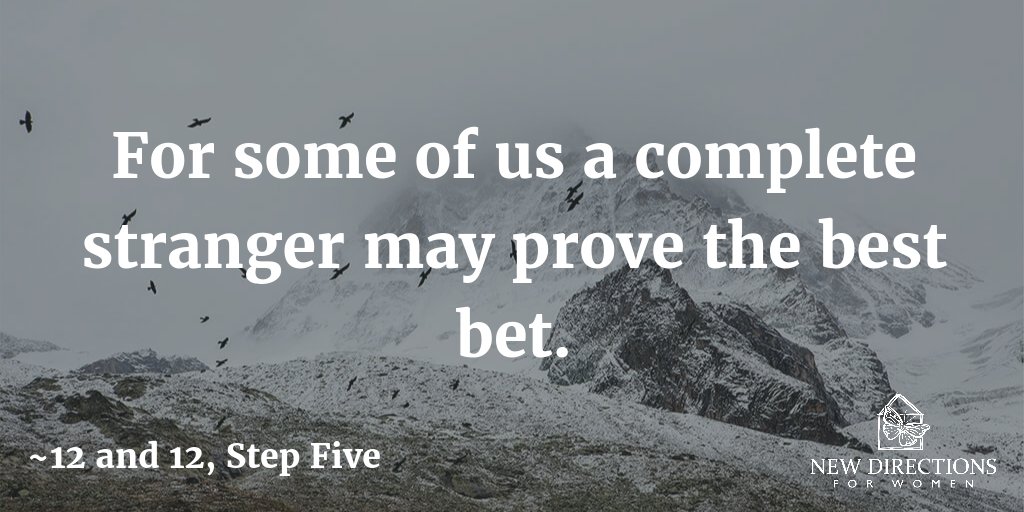 NDFW's tweet image. For some of us a complete stranger may prove the best bet. #12and12 #StepFive