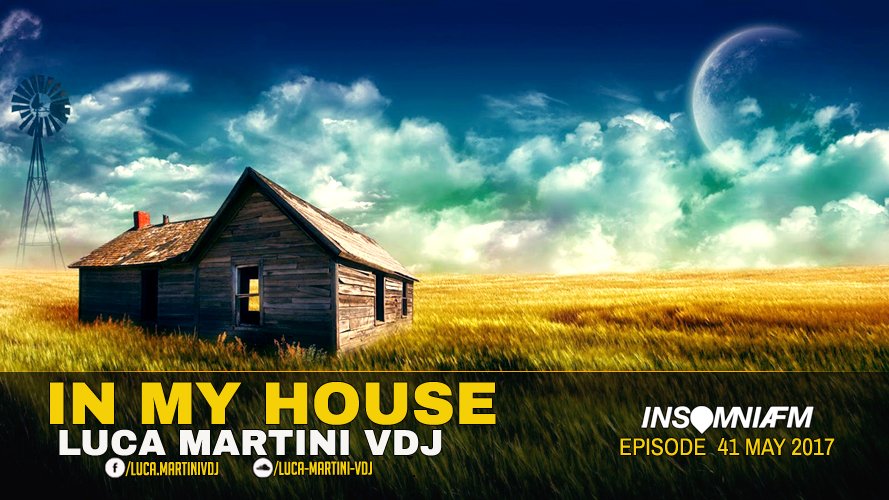 radioinsomniafm's tweet photo. In My House 041 with #LucaMartiniVDJ today's at 8PM (re-air 8AM) CET #INSOMNIAFM / info https://t.co/9FyQfV0G1p https://t.co/SQ5abxVqLn