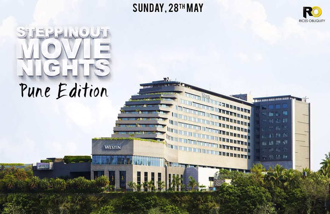 ScenesonSwiggy's tweet image. The #SteppinOutMovieNights #PuneEdition at the #WestinHotel. Tickets here - tinyurl.com/steppinoutpune