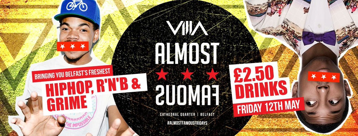 ALMOST FAMOUS

The weekend starts here with big HipHop &amp; R&amp;B tunes and £2.50 drinks

Click glist.me/villa