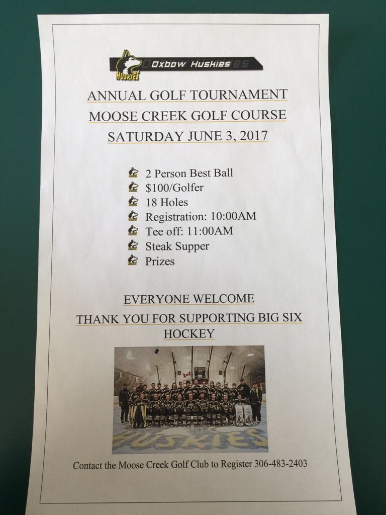 OxbowHuskies's tweet photo. Oxbow Huskies Golf Tournament. June 3, 2017. Call 306-483-2403 to register. https://t.co/s5phj1BRyZ