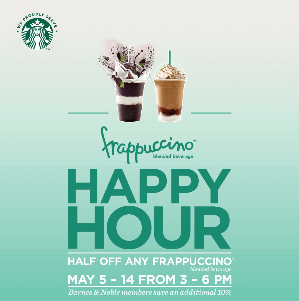 Barnes Noble On Twitter Join Us For Frappuccinohappyhour Get