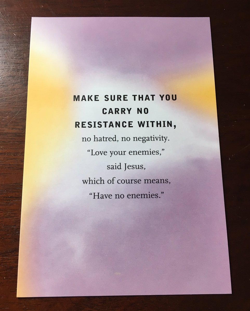 TazTammyA's tweet photo. #noresistance #nohatred #nonegativity. #loveyourenemies said #Jesus #havenoenemies #eckharttolle #thepowerofnow #mindfulness #bepresent https://t.co/Qx40zo4jEj