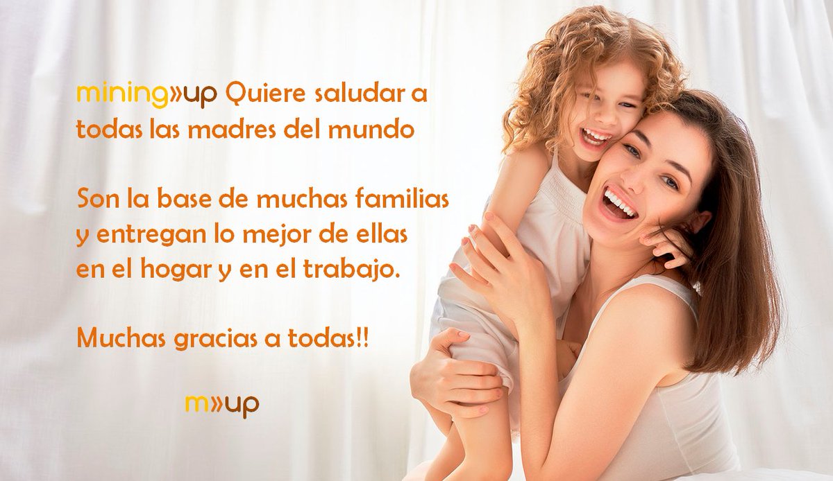 miningupcl's tweet photo. #FelicidadesMama son los sinceros deseos de todo el equipo de #miningup #innovación #tecnología #minería https://t.co/fooOke2zdX