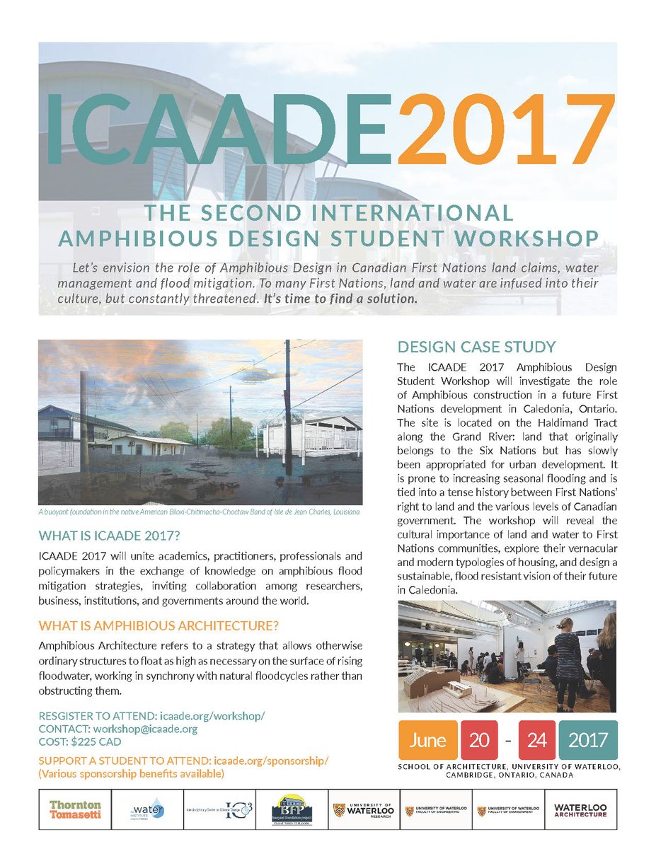 join the #Amphibious #Design #student #workshop June 20-24th Waterloo Canada! or sponsor a student and get exposure during @ICAADE2017