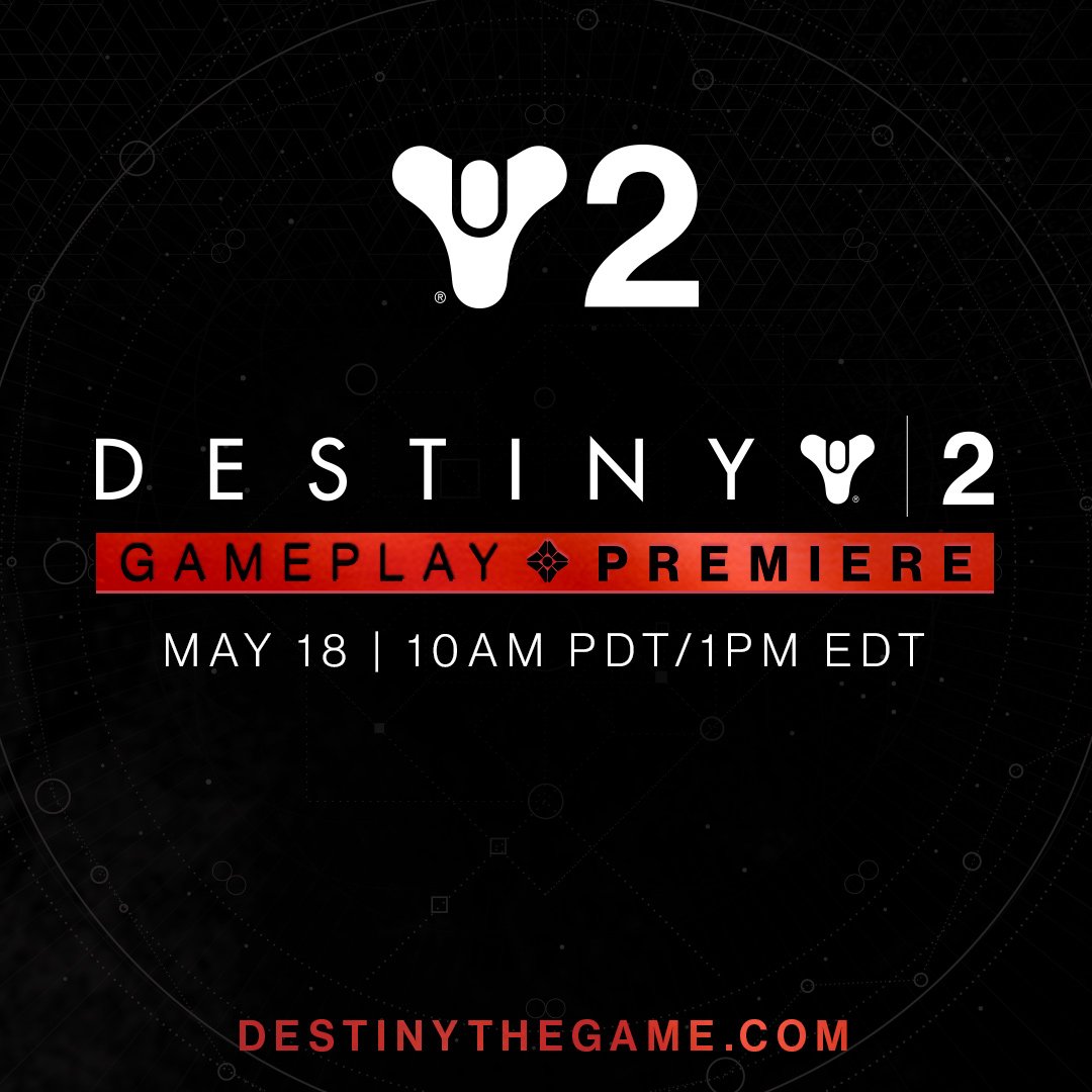 officalTear's tweet image. Tune-in for the Destiny 2 Gameplay Premiere Live Stream. 5/18. 10AM PDT. ln.is/6g1EnBY by #Activision via @c0nvey