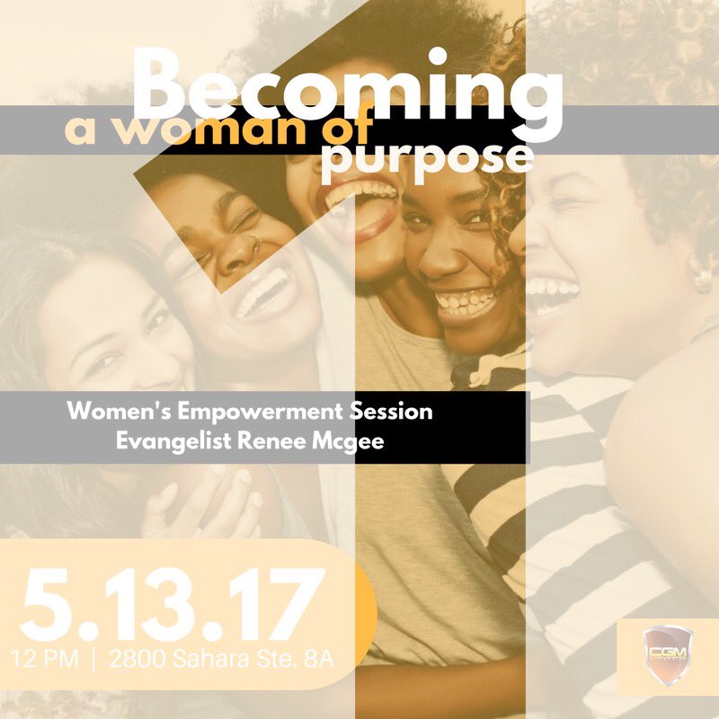 cgmvegas's tweet photo. One more day until the Women Empowerment Session for 'Becoming A Woman Of Purpose' We can't wait to see you! #Purpose #CGMLV #Women https://t.co/6O1w9odvZ4