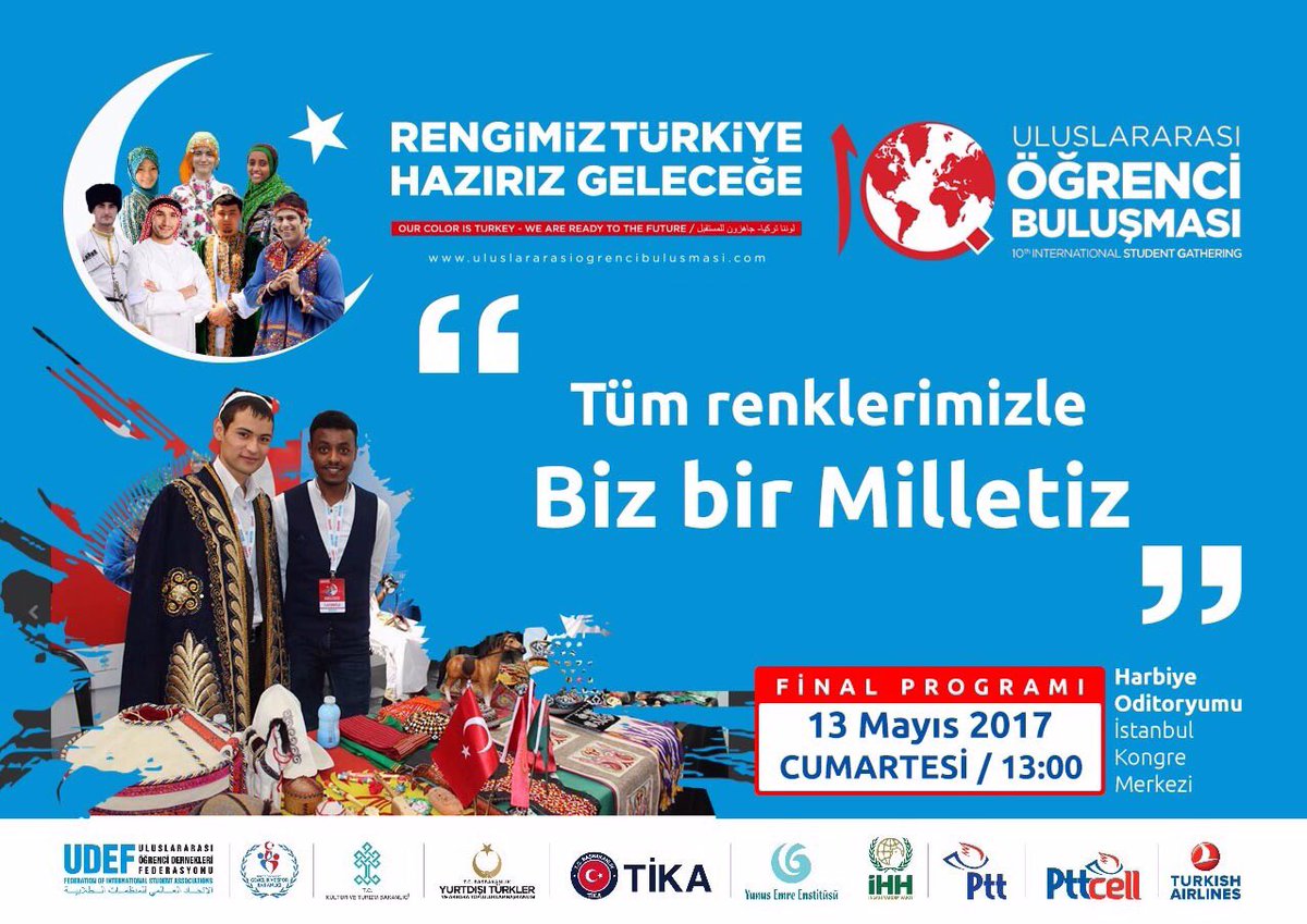 Tüm renklerimizle Biz Bir Milletiz. Rengimiz Türkiye Hazırız Geleceğe