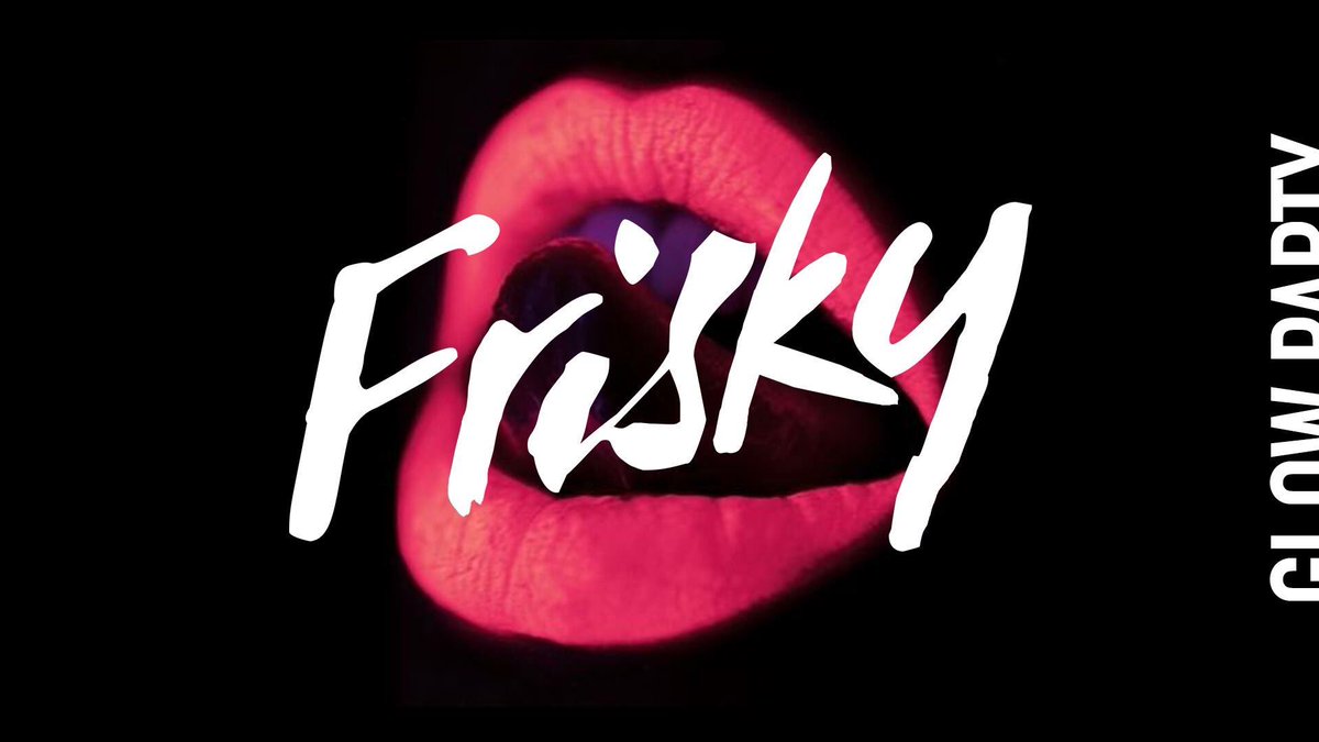 FRISKYwinch's tweet photo. The #Frisky Glow Party is tonight! 🎉🎉 https://t.co/bZXKCbcKtH