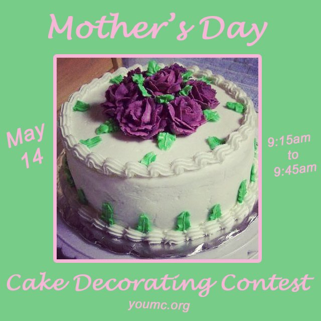 YorkOgunquit's tweet image. CAKE DECORATING CONTEST &amp;amp; SALE
Mother’s Day, May 14 from 9:15am-9:45am
#MothersDay #youmc #RethinkChurch
bit.ly/2rb9paV