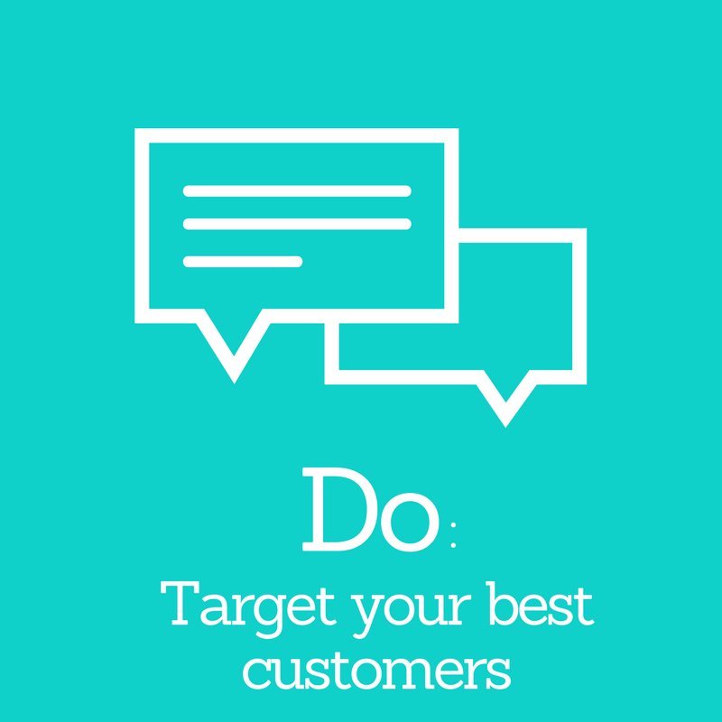 #ReferralMarketing do's &amp; don'ts: DO target your top customers. They're more likely to be up for offering a referral bit.ly/2qVPSuf