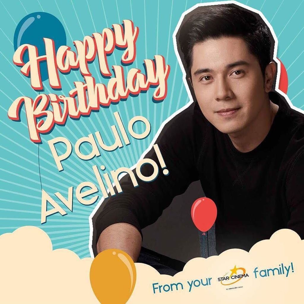 Happy happy birthday to the super talented Paulo Avelino! Love, your Star Cinema family 